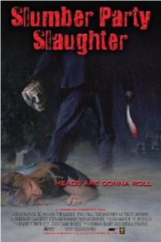 Slumber Party Slaughter在线观看和下载